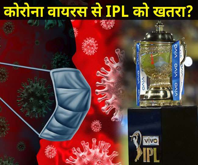 IPL प्रेमियों के लिए कोरोना वायरस के चलते बुरी खबर, 15 अप्रैल तक भाग नहीं लेंगे विदेशी खिलाड़ी