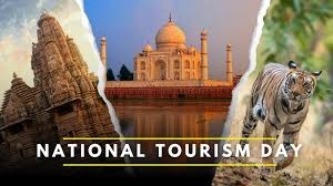National Tourism Day: Celebrating India’s Cultural Richness and the Spirit of Travel